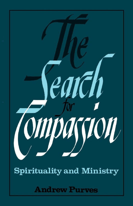 The Search for Compassion - Re-vived