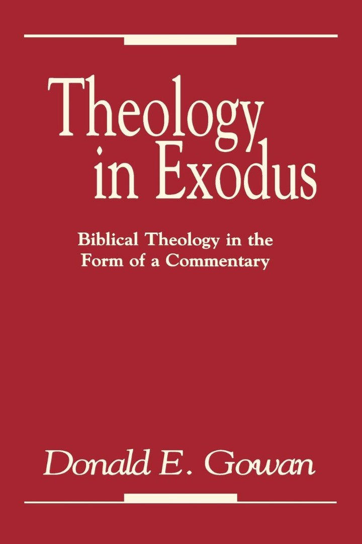Theology in Exodus - Re-vived