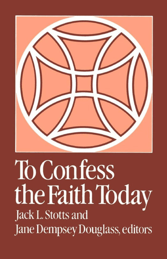 To Confess the Faith Today - Re-vived