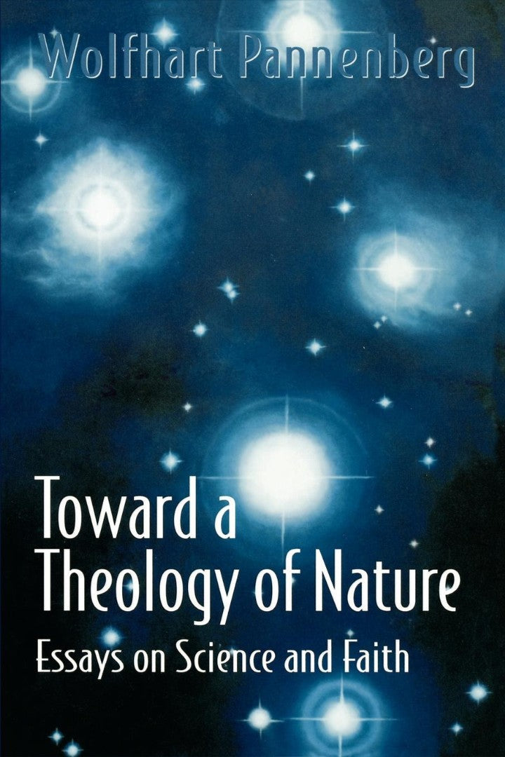 Toward a Theology of Nature - Re-vived