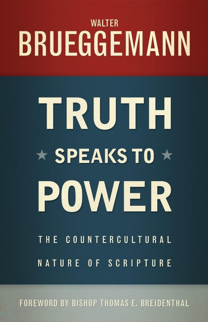 Truth Speaks to Power - Re-vived