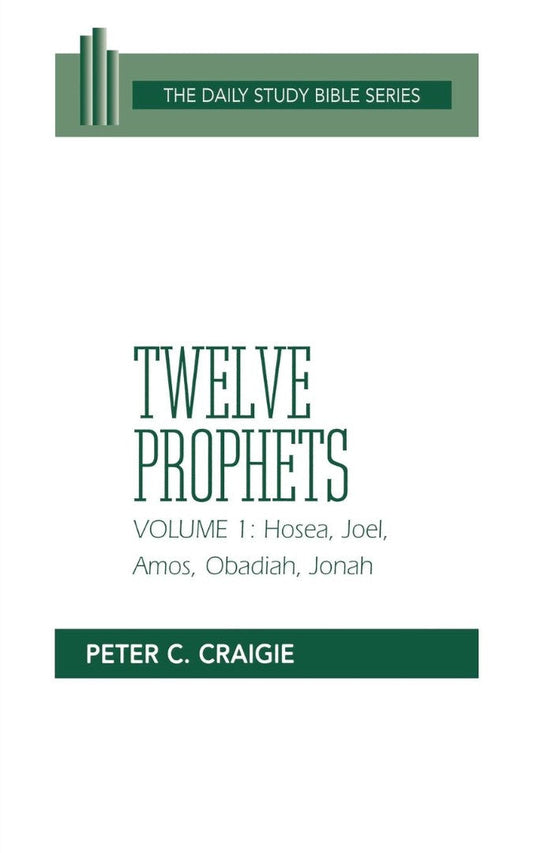Twelve Prophets, Volume 1, Revised Edition - Re-vived