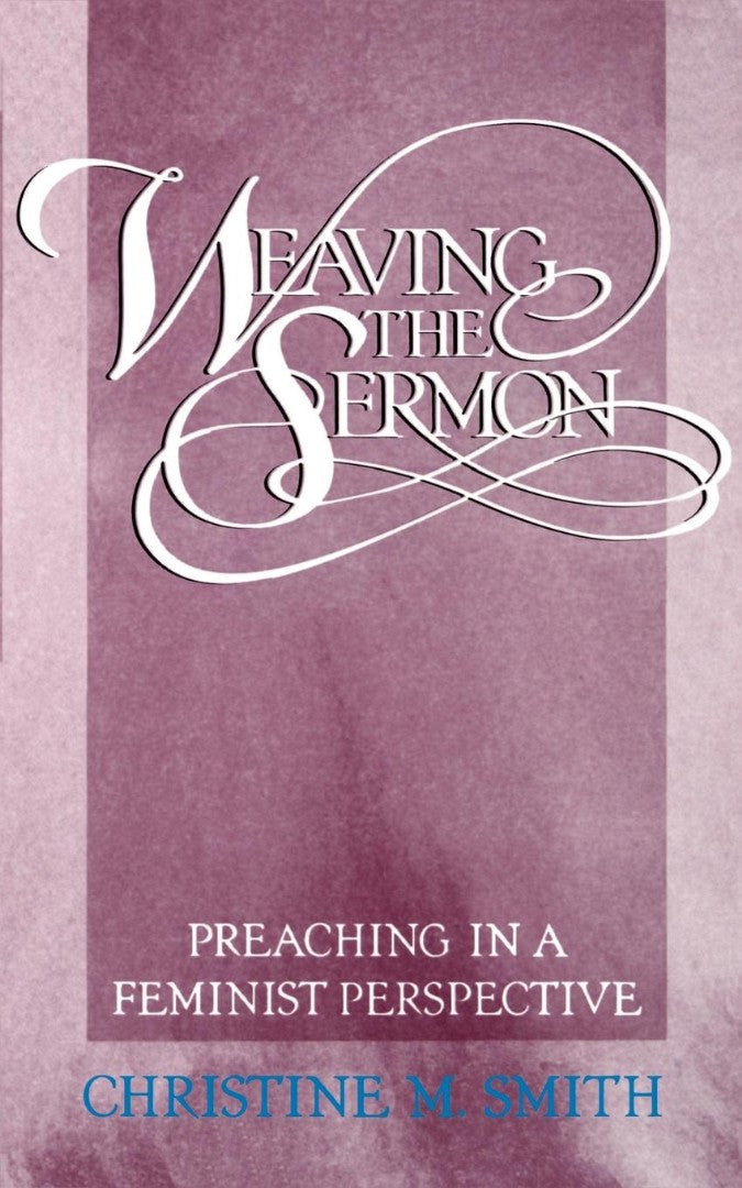 Weaving the sermon - Re-vived