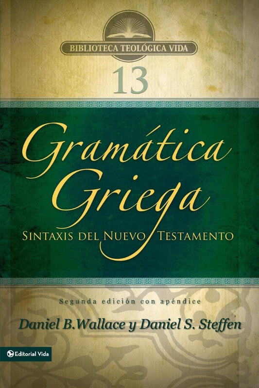 Greek Grammar Beyond the Basics - Second Edition with Apendi - Re-vived