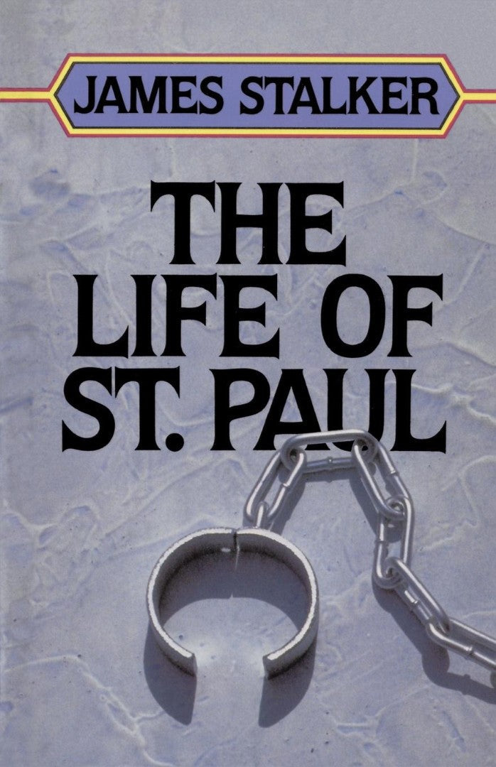 The Life of St. Paul - Re-vived