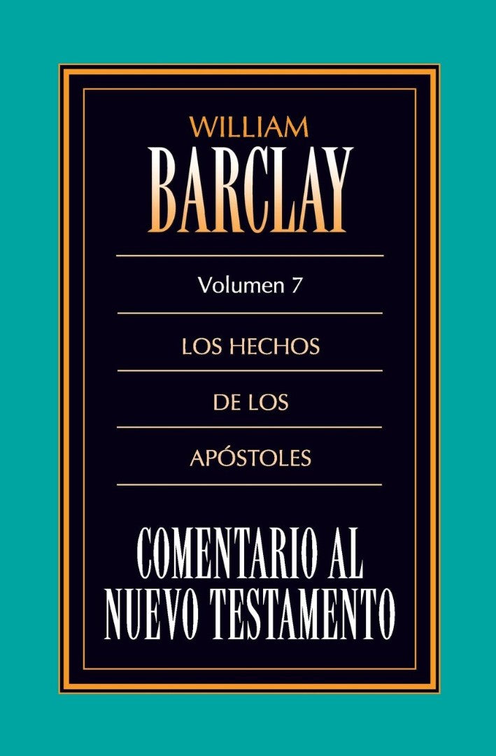 Comentario Al N.T. Vol. 07 Hechos - Re-vived
