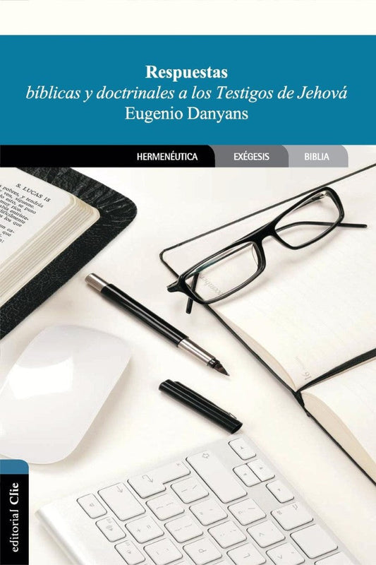 Respuestas bíblicas y doctrinales a los testigos de Jehová - Re-vived