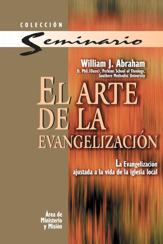 El Arte de la Evangelizacion - Re-vived