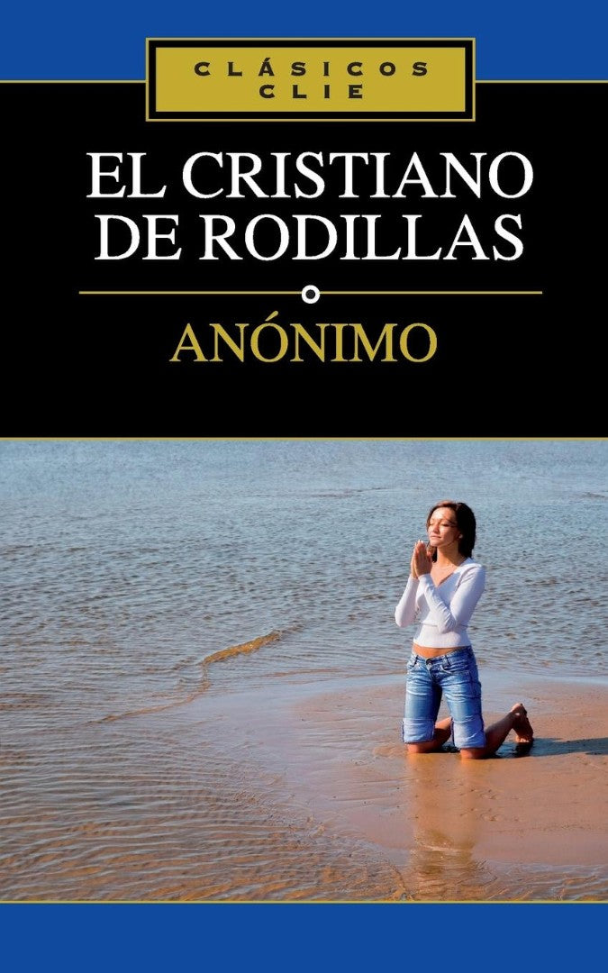 El Cristiano de Rodillas - Re-vived