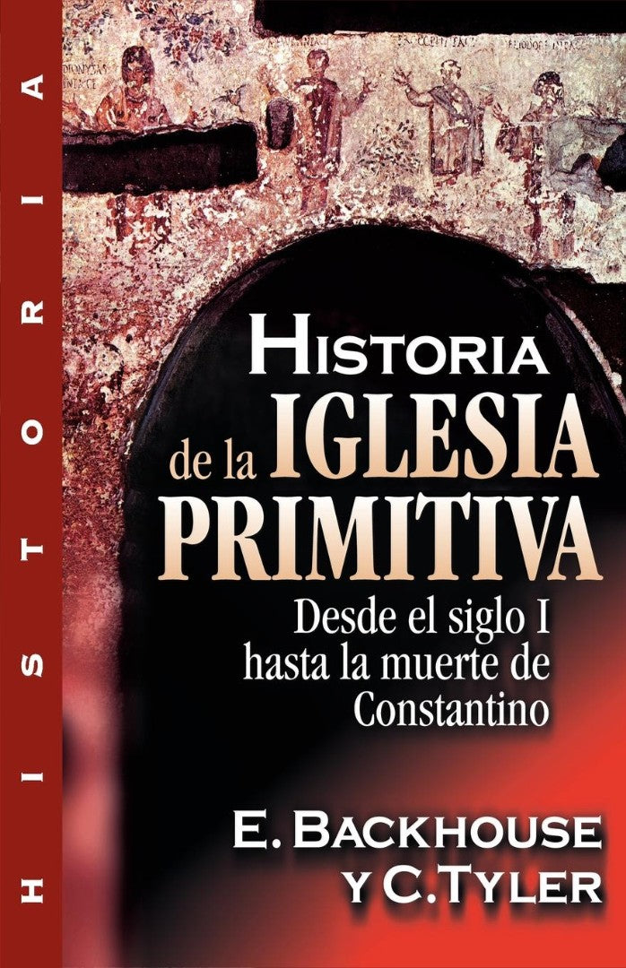 Historia de la Iglesia Primitiva - Re-vived
