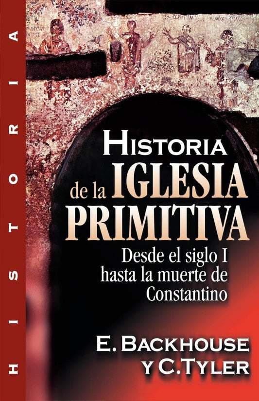 Historia de la Iglesia Primitiva - Re-vived