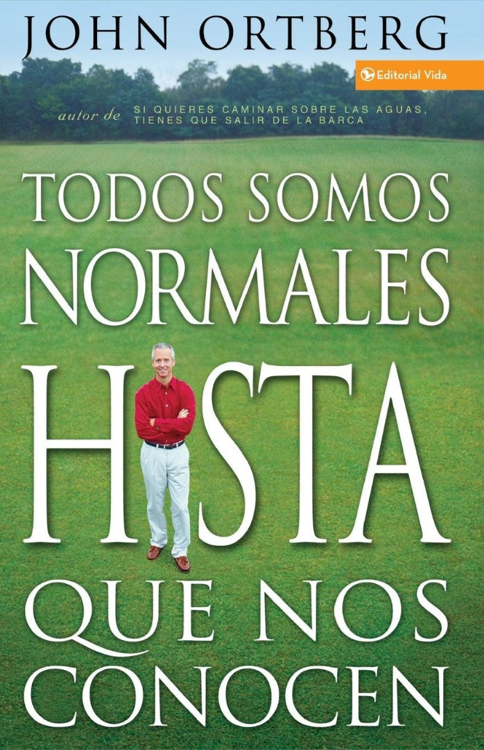 Todos Somos Normales Hasta Que Nos Conocen = Everybody's Nor - Re-vived
