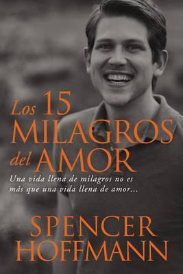 Los 15 milagros del amor - Re-vived