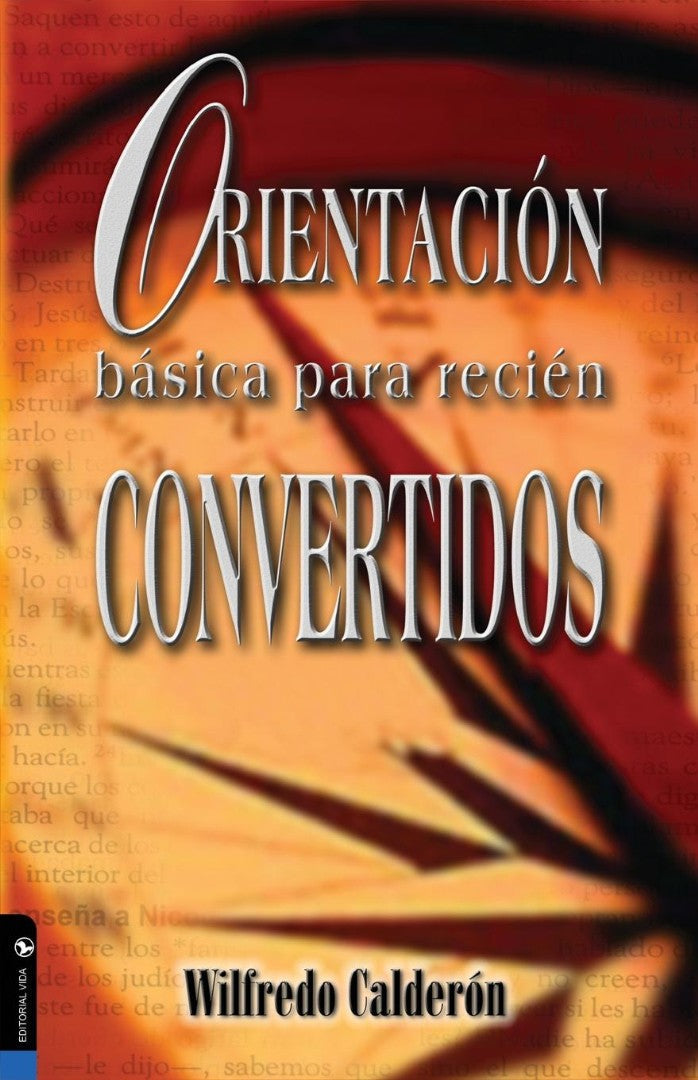 Orientacion Basica Para Recien Convertidos - Re-vived