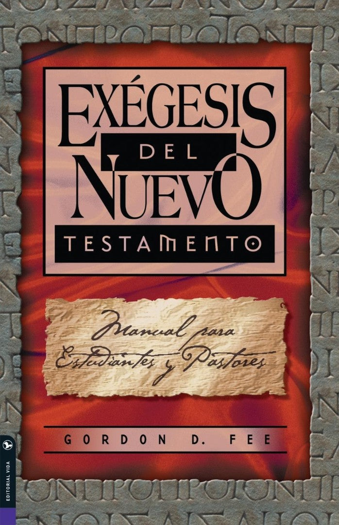 Exegesis del Nuevo Testamento - Re-vived