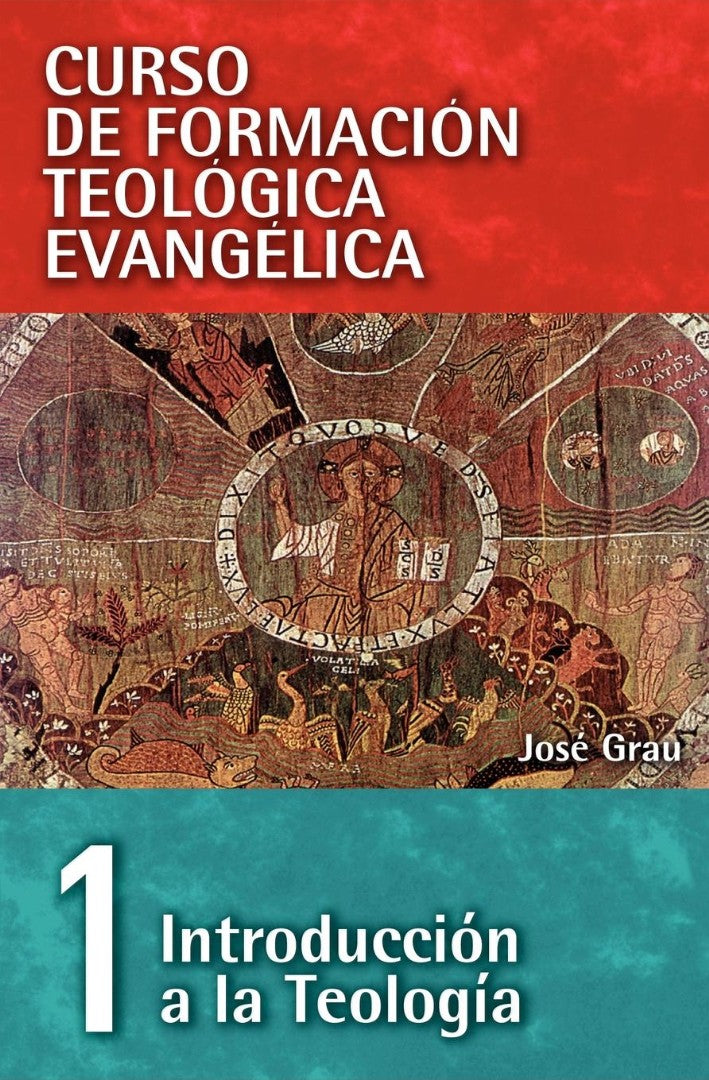 Curso de Formacion Teologica Evangelica, Tomo 1 - Re-vived