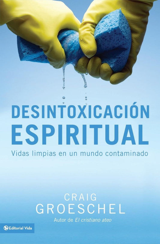 Desintoxicación espiritual - Re-vived