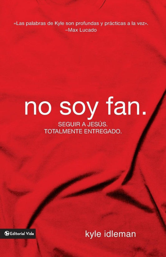 No soy fan. - Re-vived