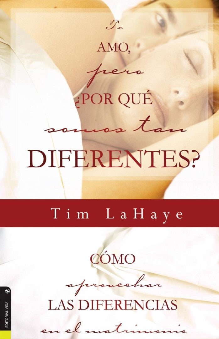 Te Amo, Pero, Por Qu Somos Tan Diferentes? - Re-vived