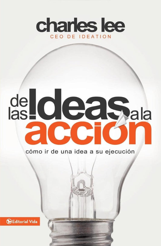 de Las Ideas a la Accion - Re-vived