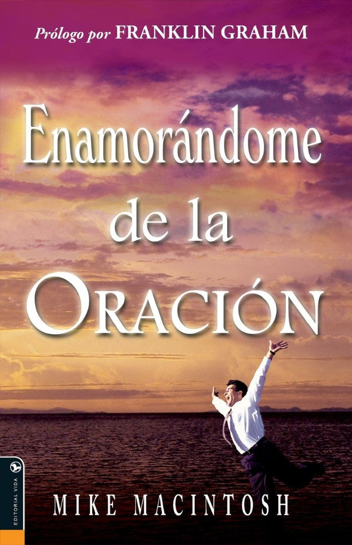 Enamorándome de la oración - Re-vived