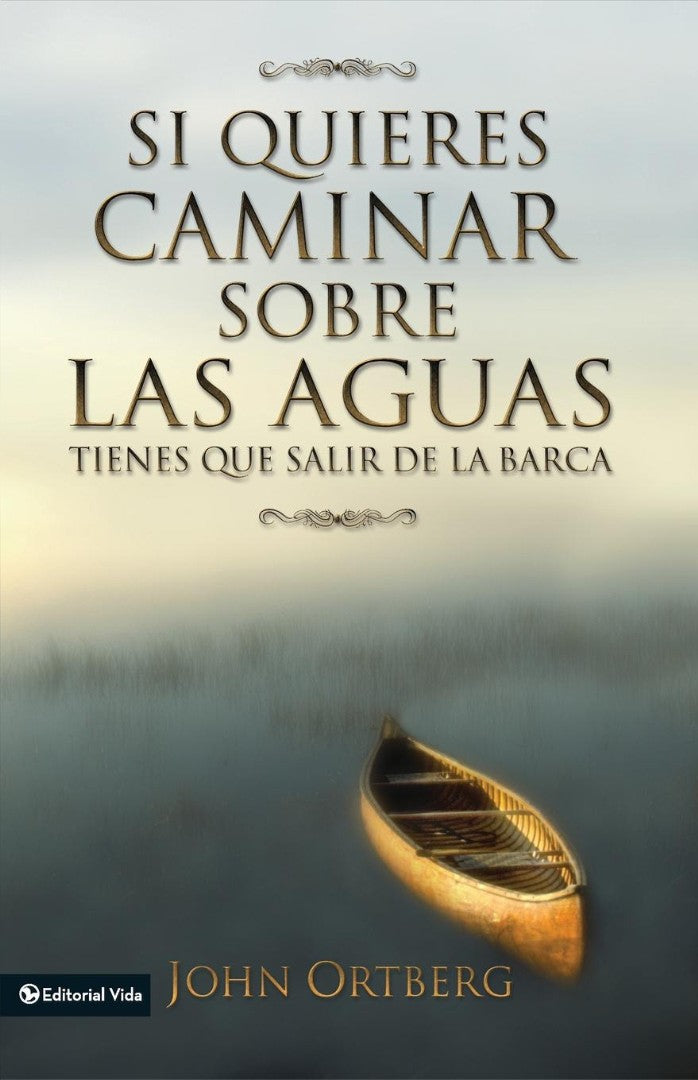 Si quieres caminar sobre las aguas tiene que salir de la bar - Re-vived