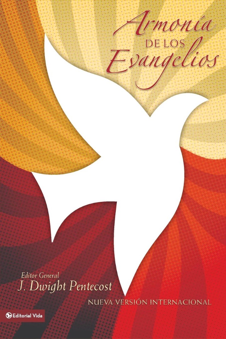 Armonia de los Evangelios = A Harmony of the Words and Words - Re-vived