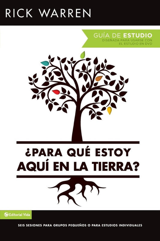 ¿Para qué estoy aquí en la tierra? Guía de estudio - Re-vived