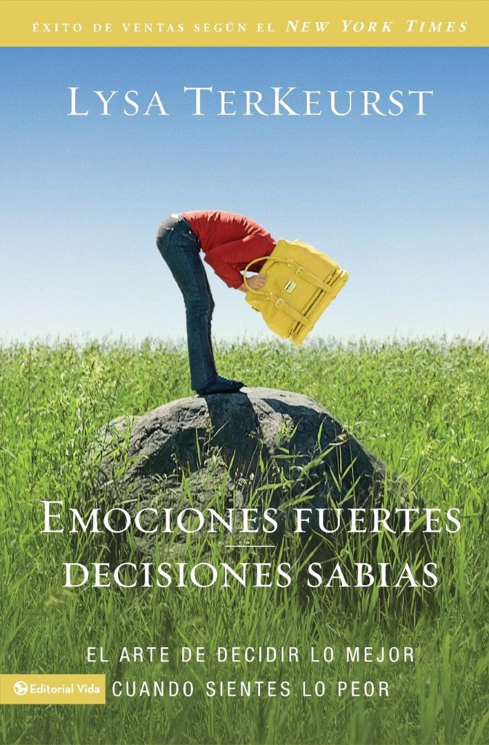Emociones fuertes---decisiones sabias - Re-vived