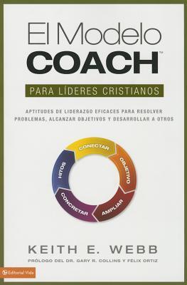 El Modelo Coach Para Lideres Cristianos - Re-vived