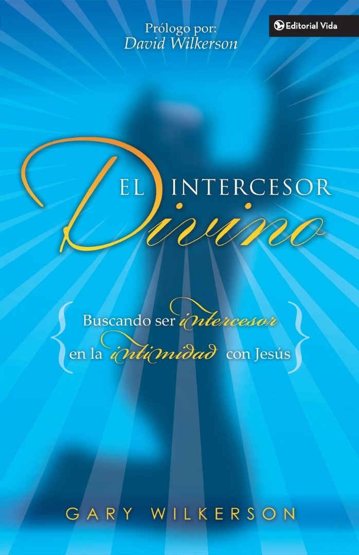El Intercesor Divino - Re-vived