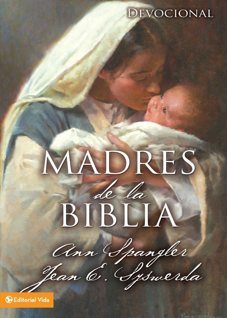 Madres de la Biblia - Re-vived