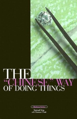 The "Chinese" Way Of Doing Things - Re-vived