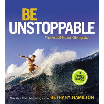 Be Unstoppable