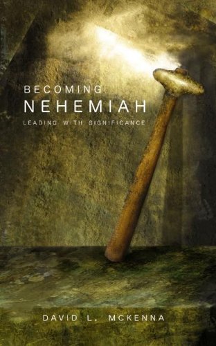 Becoming Nehemiah - Re-vived