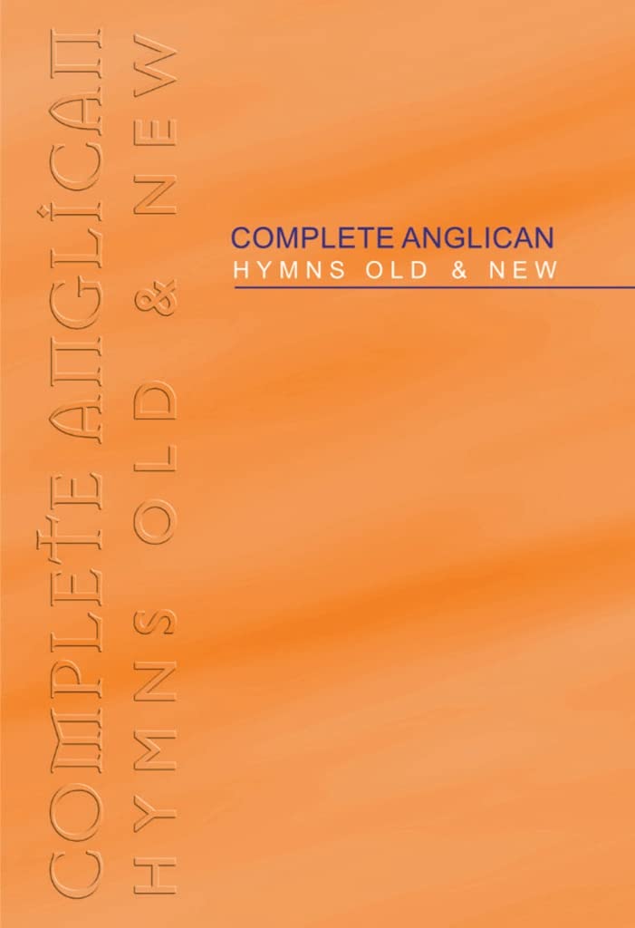 Complete Anglican Melody - Re-vived