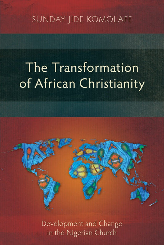 The Transformation of African Christianity - Re-vived