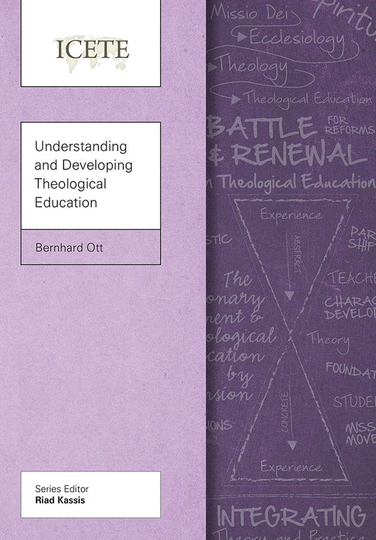 Understanding and Developing Theological Education - Re-vived
