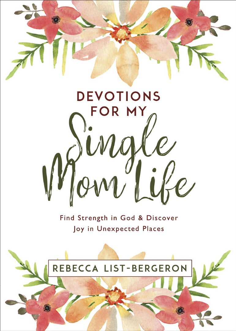 Devotions for My Single Mom Life - Re-vived
