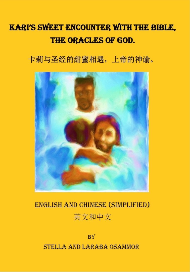 Kari's Sweet Encounter With The Bible, English And Chinese - Re-vived