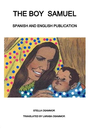 Boy Samuel, The: English And Spanish - Re-vived