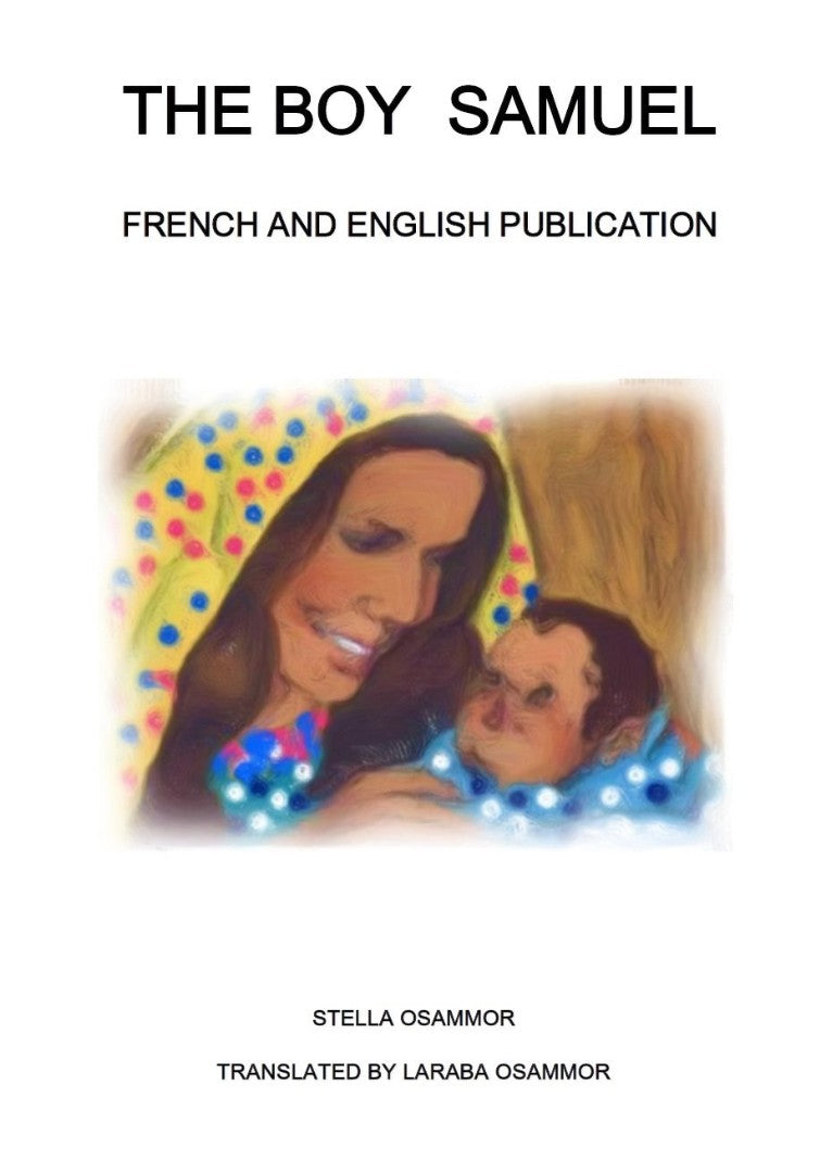 Boy Samuel, The: English And French - Re-vived