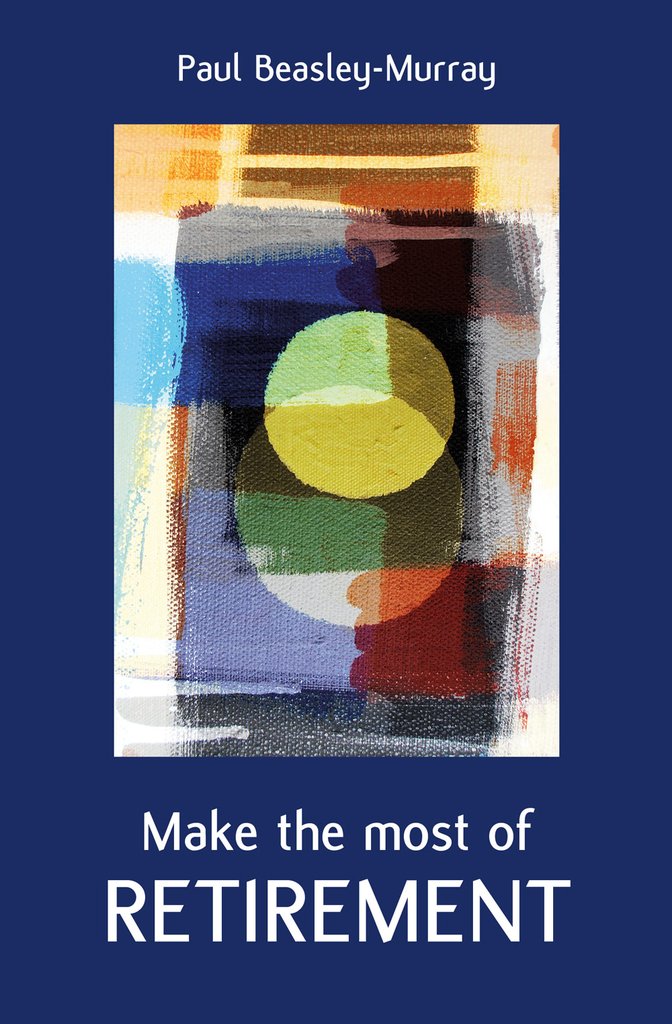 Make the Most of Retirement - Re-vived