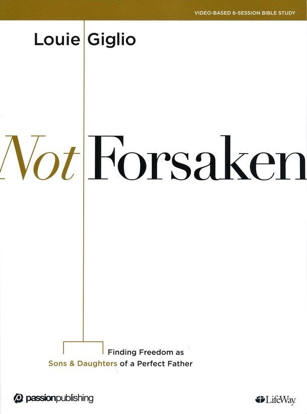 Not Forsaken Bible Study Book - Re-vived