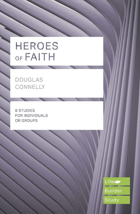 LifeBuilder: Heroes of Faith - Re-vived