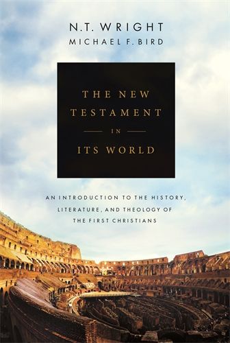 The New Testament in its World - Re-vived
