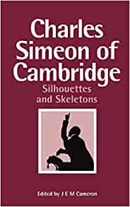 Charles Simeon of Cambridge - Re-vived