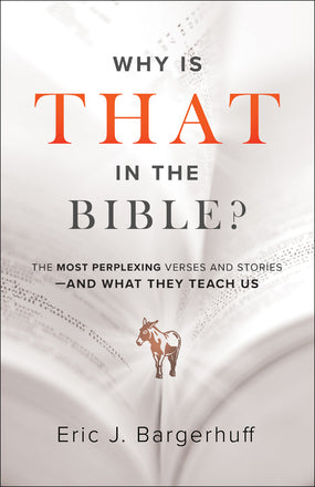 Why is That in the Bible? - Re-vived