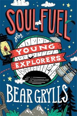 Soul Fuel for Young Explorers - Re-vived