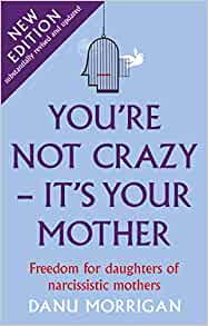 You're Not Crazy - It's Your Mother - Re-vived